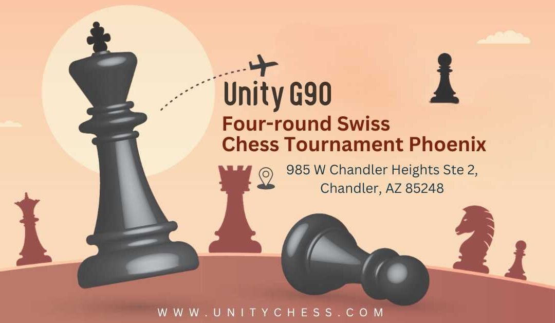 Unity G90 – Chess Tournaments Near Me in February 2025