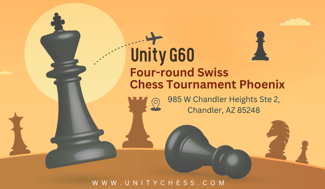 Unity G60 – Chess Tournaments Near Me 2025